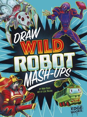 cover image of Draw Wild Robot Mash-Ups